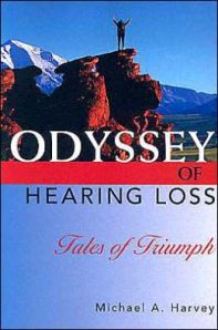 odyssey of hearing loss